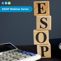 Could An ESOP Be Right For Your Business? | ESOP Advisory | GBQ Partners