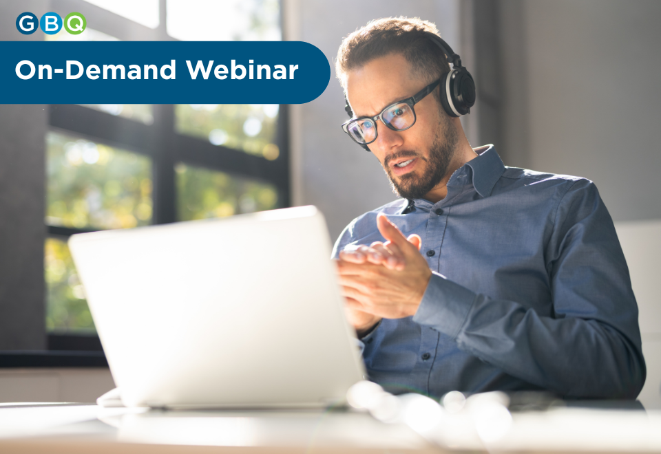 Understanding Unclaimed Property | GBQ & Bailey Cavalieri Webinar | GBQ CPAs