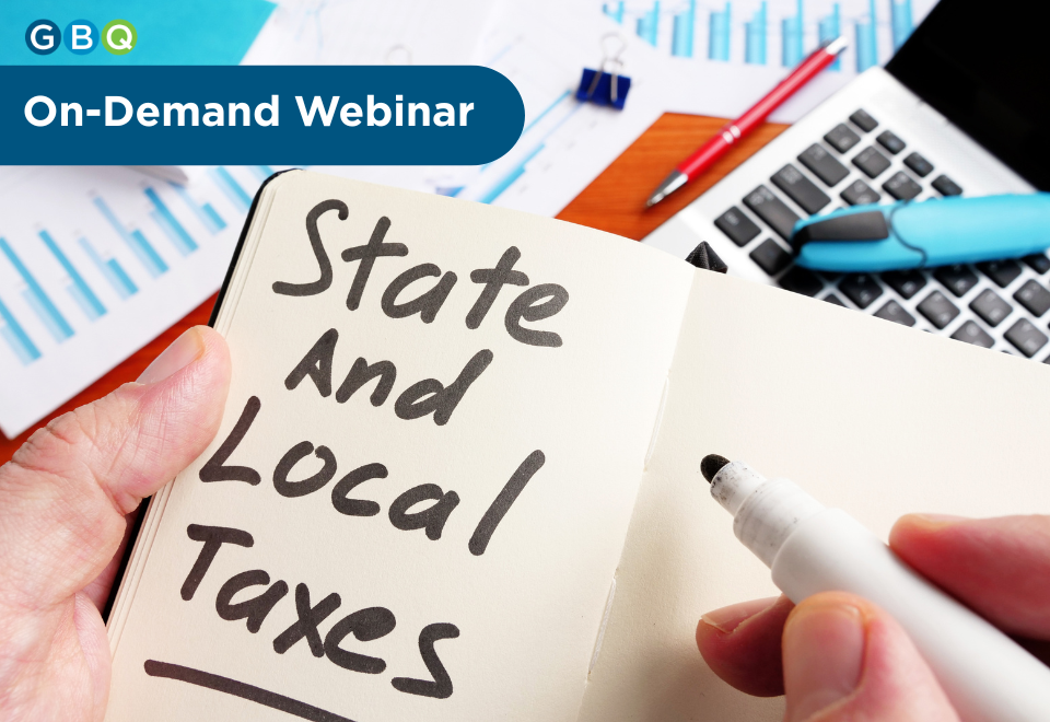 State & Local Taxes | 2025 Year In Review | 2026 Outlook | GBQ Partners